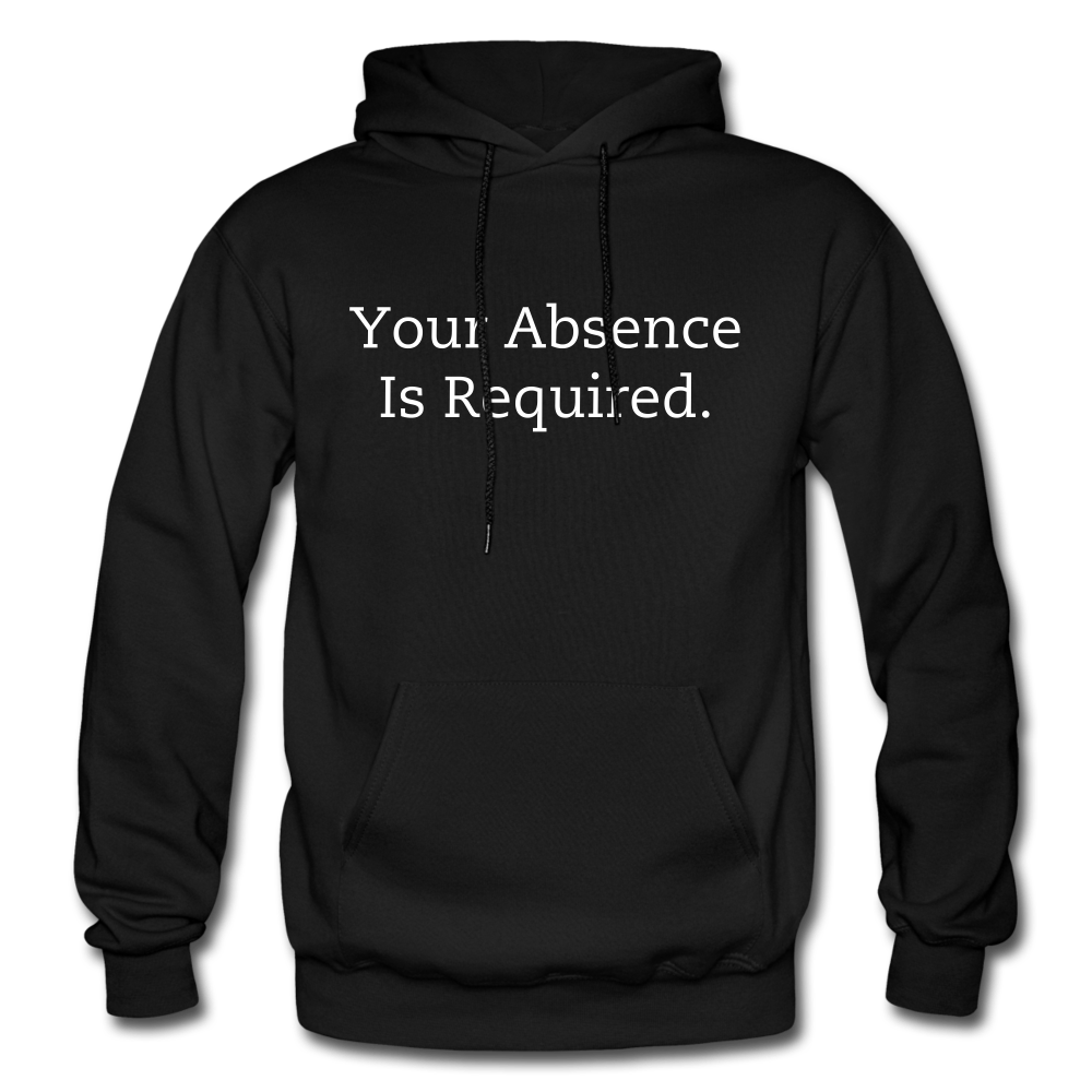 Your Absence Is Required Hoodie - Black - black