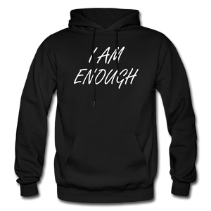I Am Enough Hoodie - Black - black