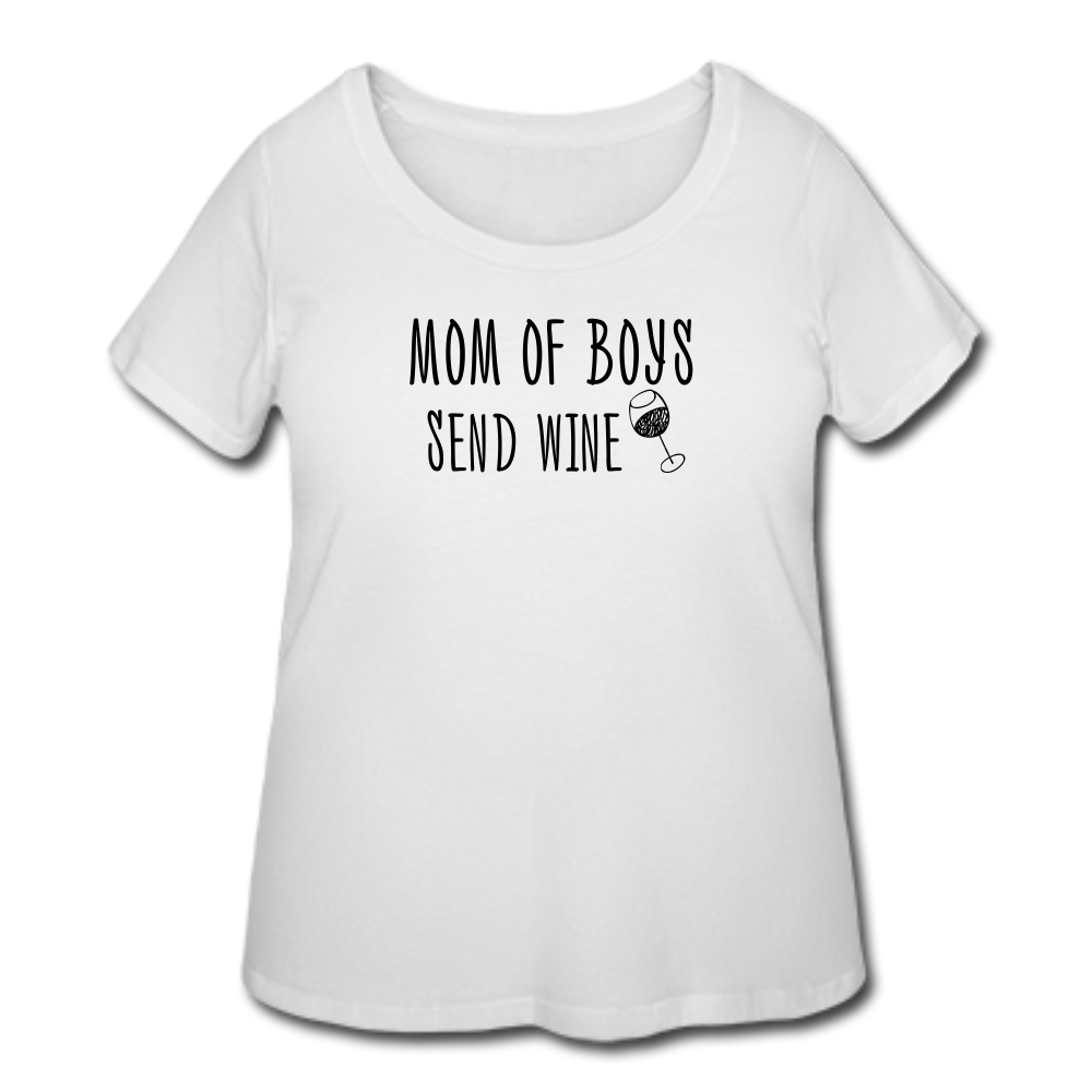 Mom of Boys Send Wine T-Shirt (Curvy)- White - white