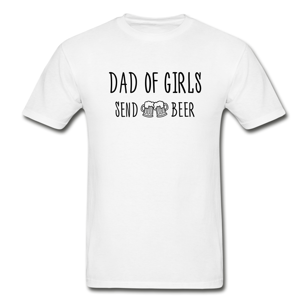 Dad of Girls T-Shirt (Unisex) - White - white