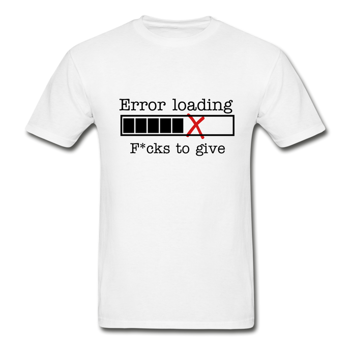 Error Loading T-Shirt (Unisex) - White - white