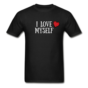 I Love Myself T-Shirt (Unisex) - Black - black