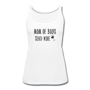 Mom of Boys Send Wine Women's Tank (White) - white